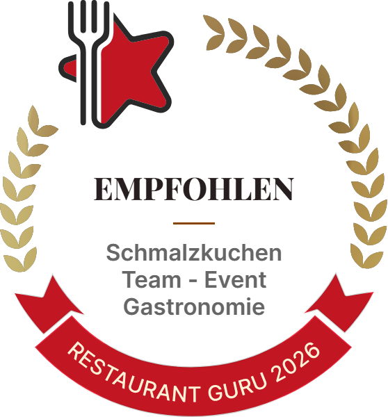 Restaurant Guru Auszeichnung „Empfohlen“ 2026 für Schmalzkuchen Team – Event Gastronomie